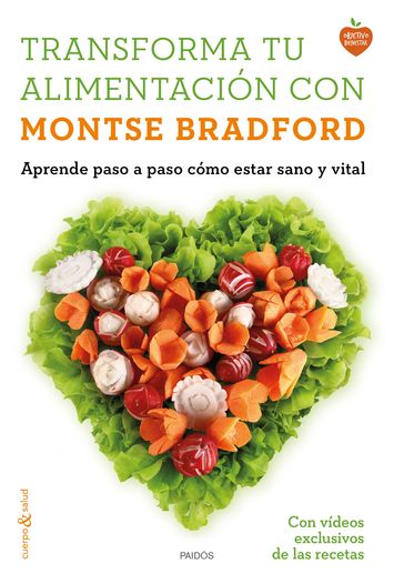 Transforma tu alimentación con Montse Bradford - Montse Bradford