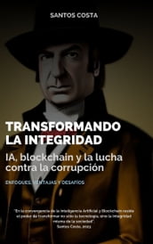 Transformando la integridad