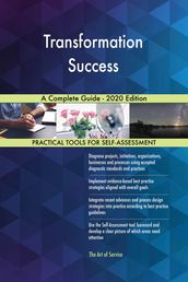 Transformation Success A Complete Guide - 2020 Edition