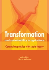 Transformation and Sustainability in Agriculture