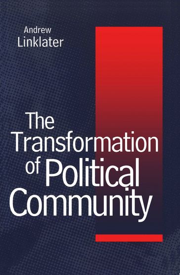 Transformation of Political Community - Andrew Linklater