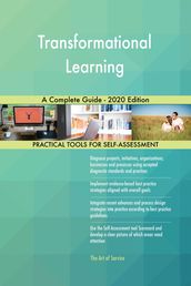 Transformational Learning A Complete Guide - 2020 Edition
