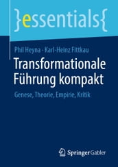 Transformationale Fuhrung kompakt