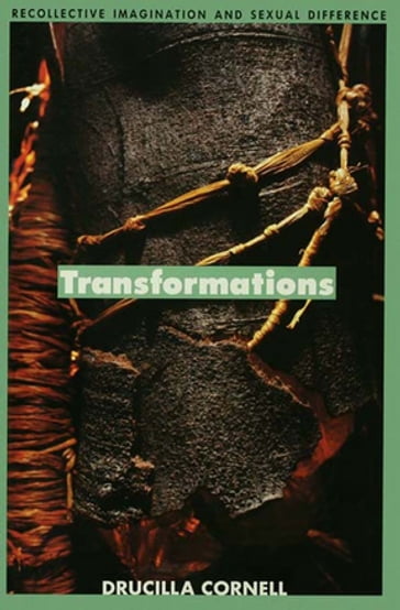 Transformations - Drucilla Cornell