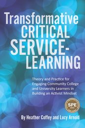 Transformative Critical Service-Learning