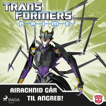 Transformers - Prime - Airachnid gar til angreb! - TRANSFORMERS
