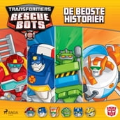 Transformers - Rescue Bots - De bedste historier