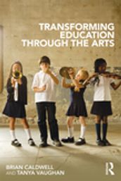 Transforming Education through the Arts