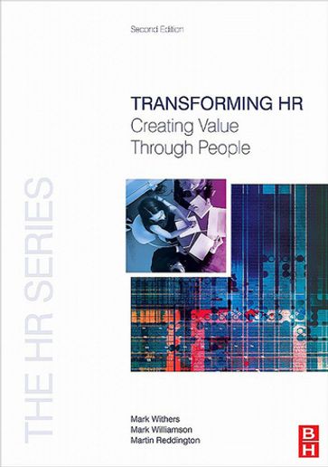 Transforming HR - Mark Withers - Mark Williamson - Martin Reddington