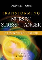 Transforming Nurses  Stress and Anger