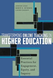 Transforming Online Teaching in Higher Education