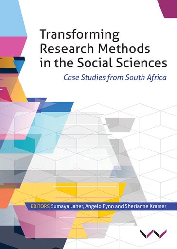 Transforming Research Methods in the Social Sciences - Angelo Flynn - Sherianne Kramer