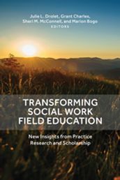 Transforming Social Work Field Education