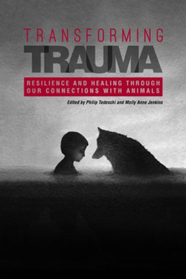 Transforming Trauma - Philip Tedeschi - Molly Anne Jenkins