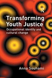 Transforming Youth Justice