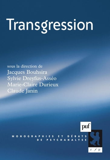Transgression - Marie-Claire Durieux - Claude Janin - Sylvie Dreyfus-Asséo