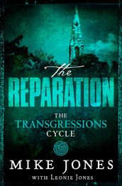 Transgressions Cycle: The Reparation