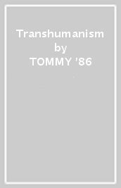 Transhumanism