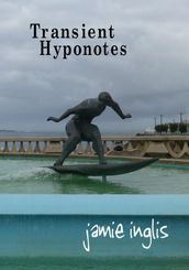 Transient Hyponotes