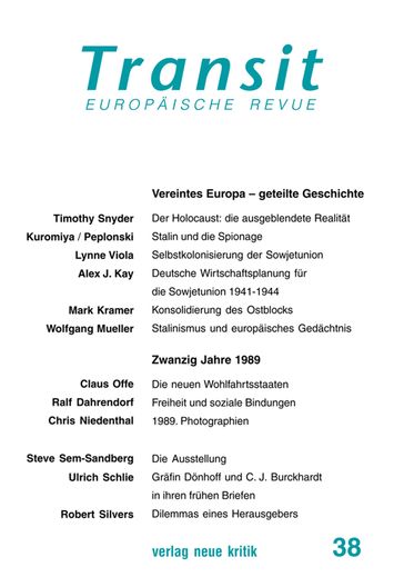 Transit 37. Europäische Revue - Alan Wolfe - Claus Leggewie - Heinz Bude - Klaus Nellen - Krzysztof Michalski