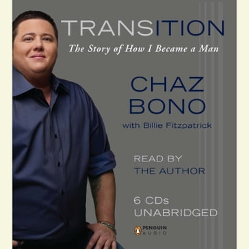 Transition - Chaz Bono