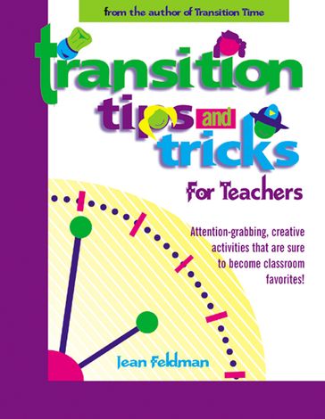 Transition Tips and Tricks for Teachers - PhD Jean Feldman