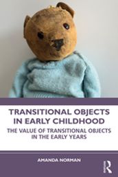 Transitional Objects in Early Childhood