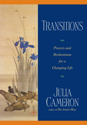 Transitions - Julia Cameron