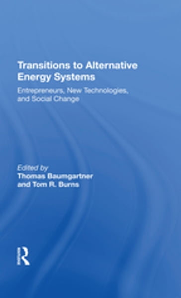 Transitions To Alternative Energy Systems - Thomas Baumgartner