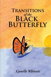 Transitions of the Black Butterfly