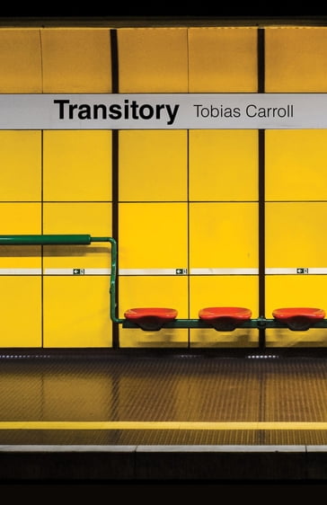 Transitory - Tobias Carroll