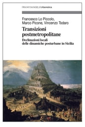 Transizioni postmetropolitane