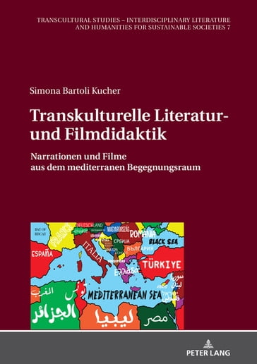 Transkulturelle Literatur- und Filmdidaktik - Dagmar Reichardt - Simona Bartoli Kucher