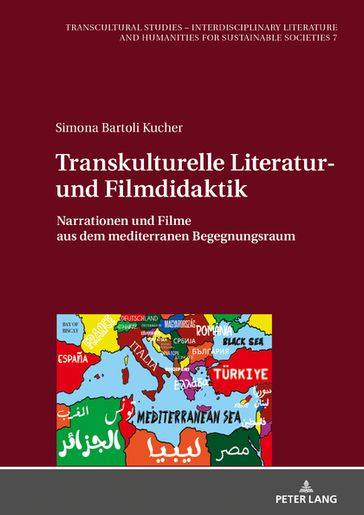 Transkulturelle Literatur- und Filmdidaktik - Simona Bartoli Kucher