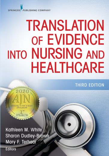 Translation of Evidence Into Nursing and Healthcare