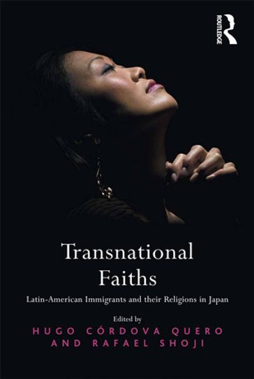 Transnational Faiths - Hugo Córdova Quero - Rafael Shoji