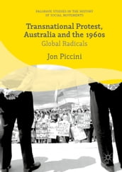 Transnational Protest, Australia and the 1960s