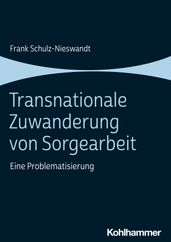 Transnationale Zuwanderung von Sorgearbeit