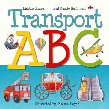 Transport ABC - Lisette Starr