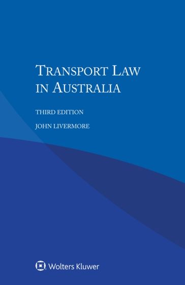 Transport Law in Australia - John Livermore