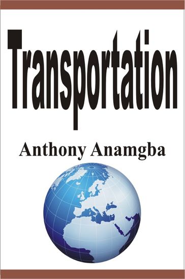 Transportation - Anthony Anamgba