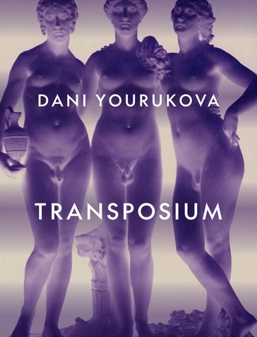 Transposium - Dani Yourukova
