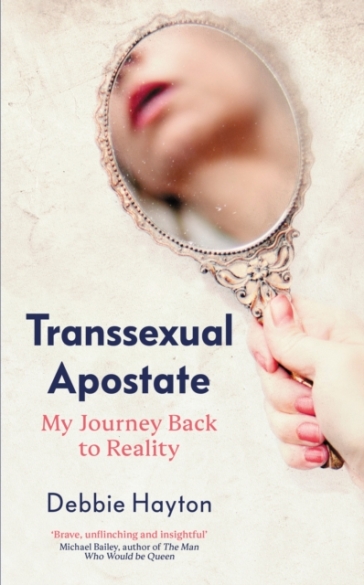 Transsexual Apostate - Debbie Hayton