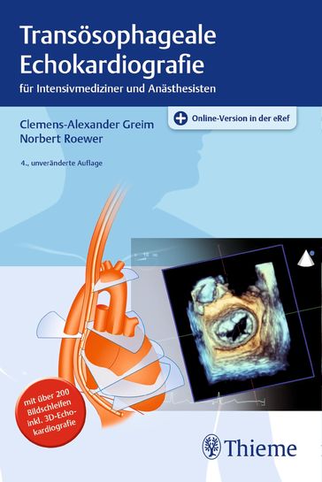 Transösophageale Echokardiografie - Clemens-Alexander Greim - Norbert Roewer