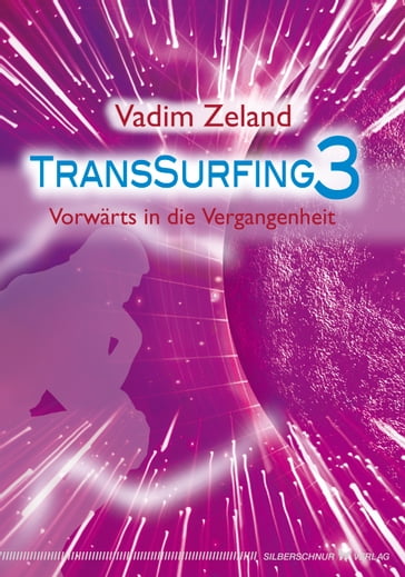 Transsurfing 3 - Vadim Zeland