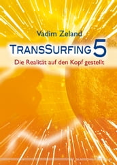 Transsurfing 5