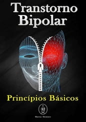 Transtorno Bipolar Princípios Básicos