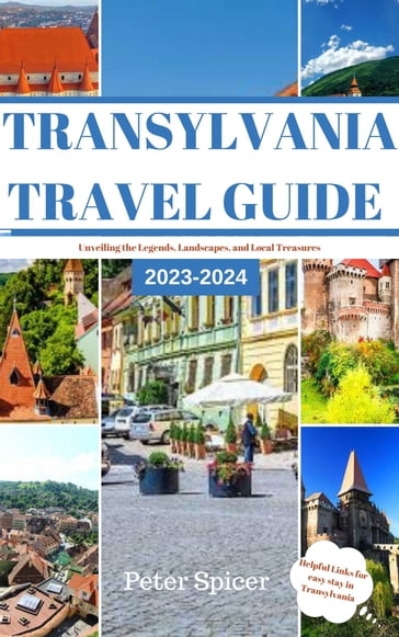 Transylvania Travel Guide - Peter Spicer