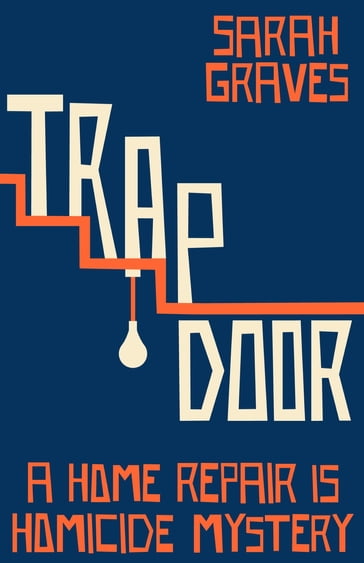 Trap Door - Sarah Graves