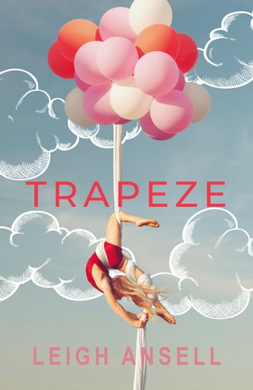 Trapeze - Leigh Ansell